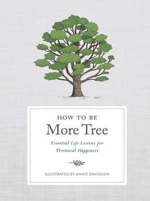 cover image of How to Be More Tree